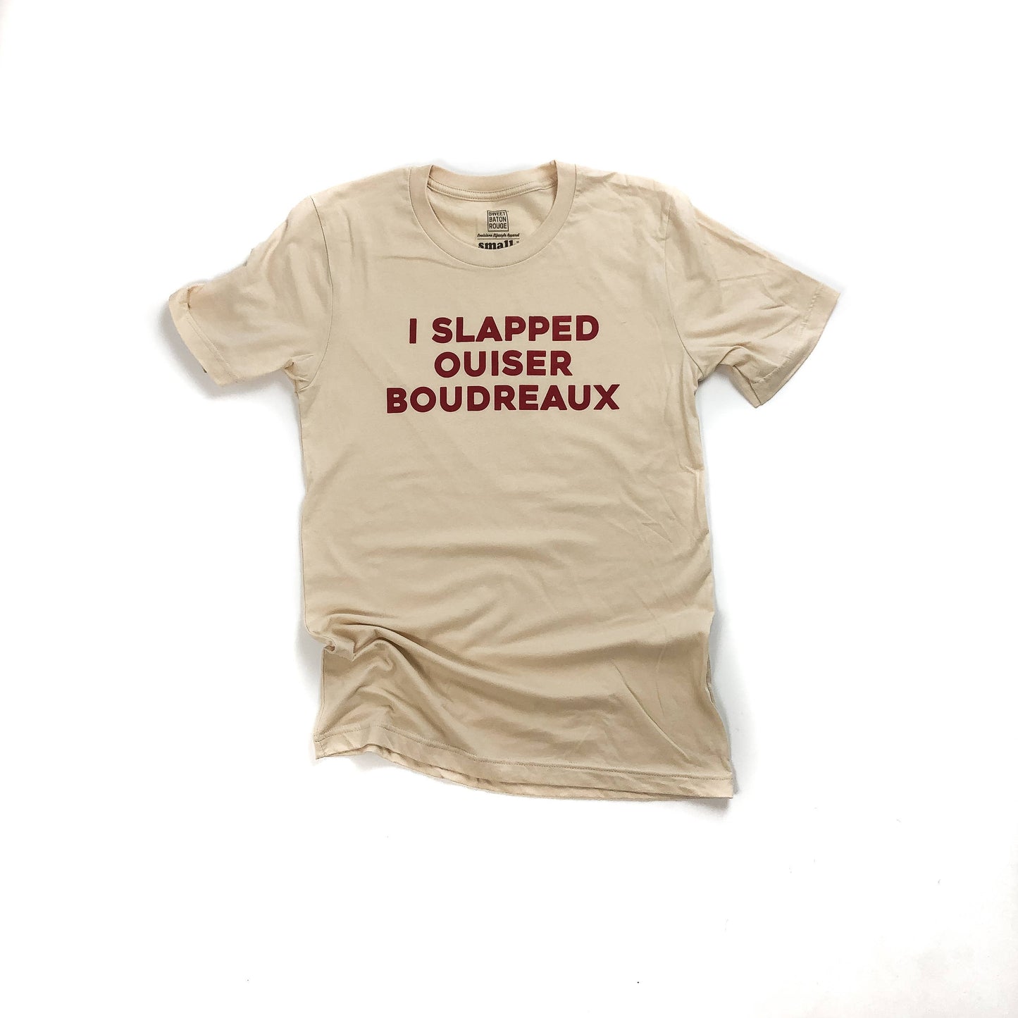 I Slapped Ouiser Boudreaux T-Shirt