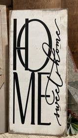 HOME SWEET HOME UP AND DOWN: 10" x 20"
