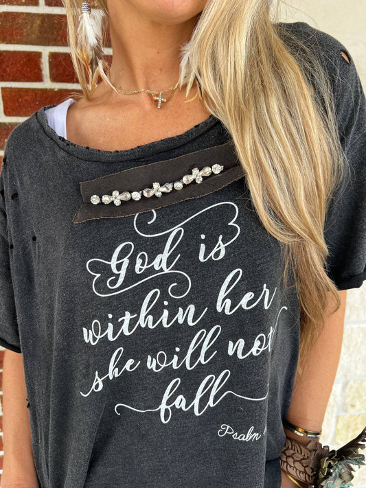 "God is Within Her" Distressed Shirt: Lxl